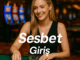 sesbet giriş
