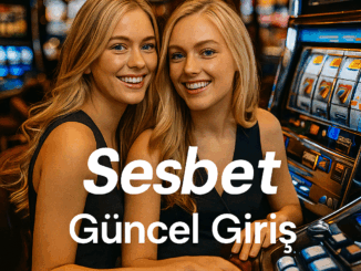 sesbet güncel giriş