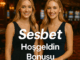 sesbet hoşgeldin bonusu